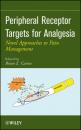 Скачать Peripheral Receptor Targets for Analgesia - Группа авторов