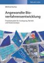 Скачать Angewandte Bioverfahrensentwicklung - Группа авторов