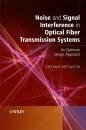 Скачать Noise and Signal Interference in Optical Fiber Transmission Systems - Группа авторов