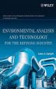 Скачать Environmental Analysis and Technology for the Refining Industry - Группа авторов