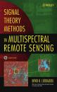 Скачать Signal Theory Methods in Multispectral Remote Sensing - Группа авторов