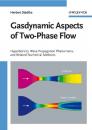 Скачать Gasdynamic Aspects of Two-Phase Flow - Группа авторов