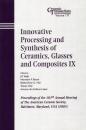 Скачать Innovative Processing and Synthesis of Ceramics, Glasses and Composites IX - Tatsuki  Ohji