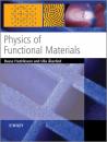 Скачать Physics of Functional Materials - Hasse  Fredriksson