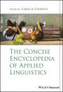 Скачать The Concise Encyclopedia of Applied Linguistics - Carol A. Chapelle