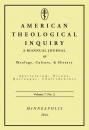 Скачать American Theological Inquiry, Volume Seven, Issue Two - Группа авторов