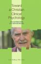 Скачать Toward a Christian Clinical Psychology - Группа авторов