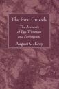 Скачать The First Crusade - August C. Krey