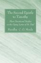 Скачать The Second Epistle to Timothy - Handley C.G. Moule