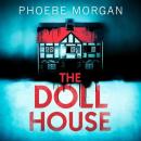 Скачать Doll House - Phoebe Morgan
