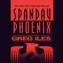 Скачать Spandau Phoenix - Greg  Iles