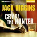 Скачать Cry of the Hunter - Jack  Higgins