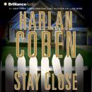 Скачать Stay Close - Harlan Coben