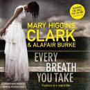 Скачать Every Breath You Take - Alafair  Burke