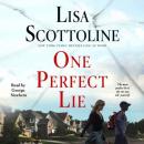 Скачать One Perfect Lie - Lisa Scottoline