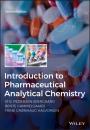 Скачать Introduction to Pharmaceutical Analytical Chemistry - Stig Pedersen-Bjergaard