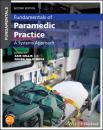 Скачать Fundamentals of Paramedic Practice - Группа авторов