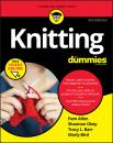 Скачать Knitting For Dummies - Pam  Allen