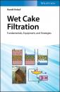 Скачать Wet Cake Filtration - Harald Anlauf