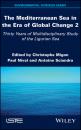 Скачать The Mediterranean Sea in the Era of Global Change 2 - Группа авторов