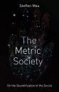 Скачать The Metric Society - Steffen Mau