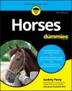 Скачать Horses For Dummies - Audrey Pavia