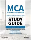 Скачать MCA Modern Desktop Administrator Study Guide - William Panek