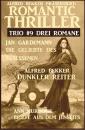 Скачать Romantic Thriller Trio #9 - Drei Romane - Jan Gardemann