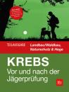 Скачать Vor und nach der Jägerprüfung - Teilausgabe Landbau/Waldbau, Naturschutz & Hege - Herbert Krebs