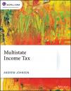 Скачать Multistate Income Tax - Andrew  Johnson