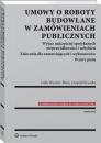 Скачать Umowy o roboty budowlane w zamówieniach publicznych - Lidia Więcław-Bator