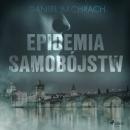 Скачать Epidemia Samobójstw - Daniel Bachrach