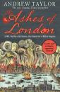 Скачать The Ashes of London - Andrew Taylor