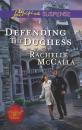 Скачать Defending the Duchess - Rachelle  McCalla