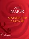Скачать Mistress for a Month - Ann Major