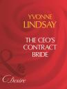 Скачать The Ceo's Contract Bride - Yvonne Lindsay