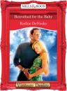 Скачать Betrothed for the Baby - Kathie DeNosky