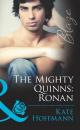 Скачать The Mighty Quinns: Ronan - Kate Hoffmann