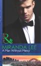 Скачать A Man Without Mercy - Miranda Lee