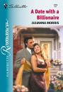 Скачать A Date With A Billionaire - Julianna Morris