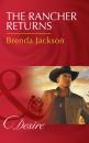 Скачать The Rancher Returns - Brenda Jackson