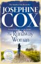 Скачать The Runaway Woman - Josephine  Cox