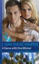 Скачать A Game with One Winner - Lynn Raye Harris