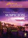 Скачать Suspicion - Ginny Aiken