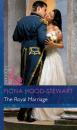 Скачать The Royal Marriage - Fiona Hood-Stewart