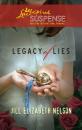 Скачать Legacy of Lies - Jill Elizabeth Nelson