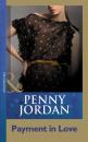 Скачать Payment In Love - Penny Jordan