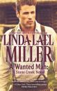 Скачать A Wanted Man: A Stone Creek Novel - Linda Lael Miller
