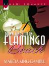 Скачать Down And Out In Flamingo Beach - Marcia King-Gamble