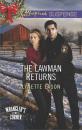 Скачать The Lawman Returns - Lynette Eason